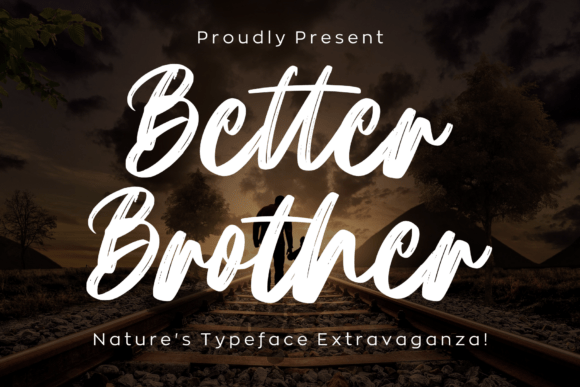 Better Brother: A Script Font for Editorial Elegance