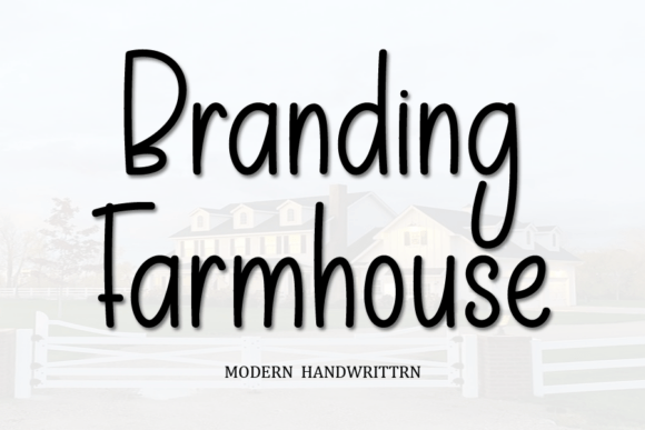 Branding Farmhouse: The Handwritten Typeface for Authentic Business Identity