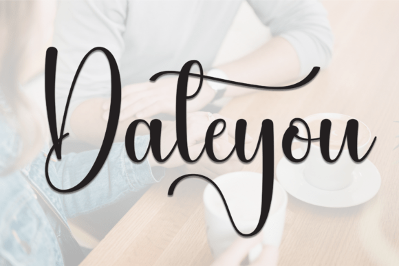 Dateyou: The Script Font for Scroll-Stopping Brand Visuals