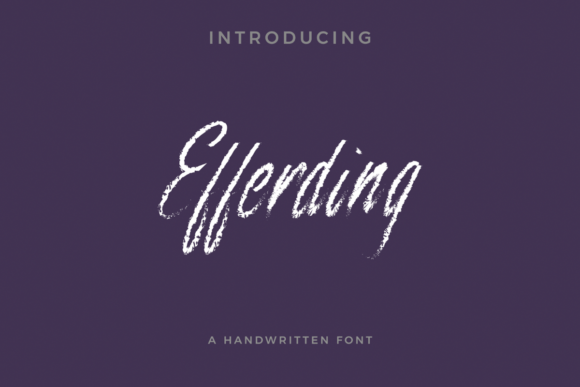 Efferding Typeface: Adding Handwritten Soul to Modern Brand Identity