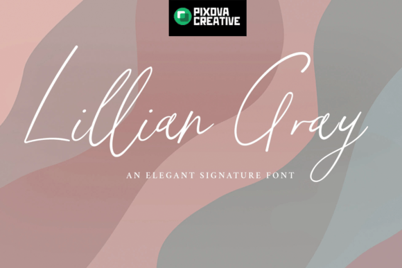 Lillian Gray: A Script Font Review for Modern Campaign Design