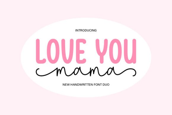 Love You Mama: The Perfect Script Font for Boutique Branding