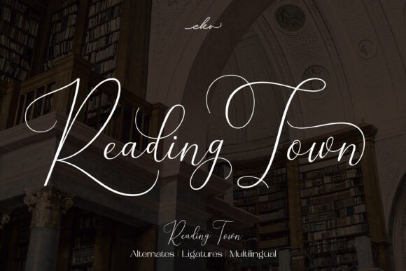 Reading Town: A Script Font for Campaign Visuals