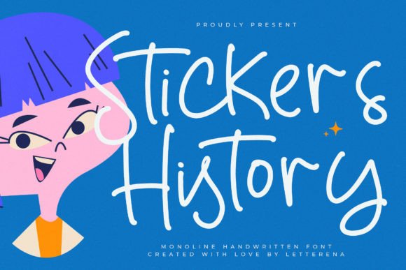 Stickers History: The Handwritten Script Font for Authentic Branding