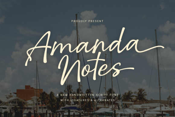 Why Amanda Notes Is the Handwritten Script Font Your Campaign Needs